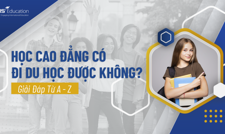 Bằng cao đẳng có được đi du học không? Giải đáp chi tiết và lộ trình cụ thể